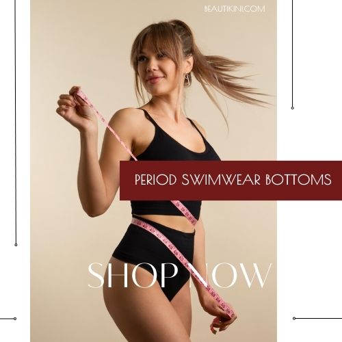 BEAUTIKINI PERIOD SWIMWEAR BOTTOMS