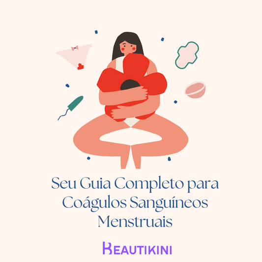 Seu Guia Completo para Coágulos Sanguíneos Menstruais